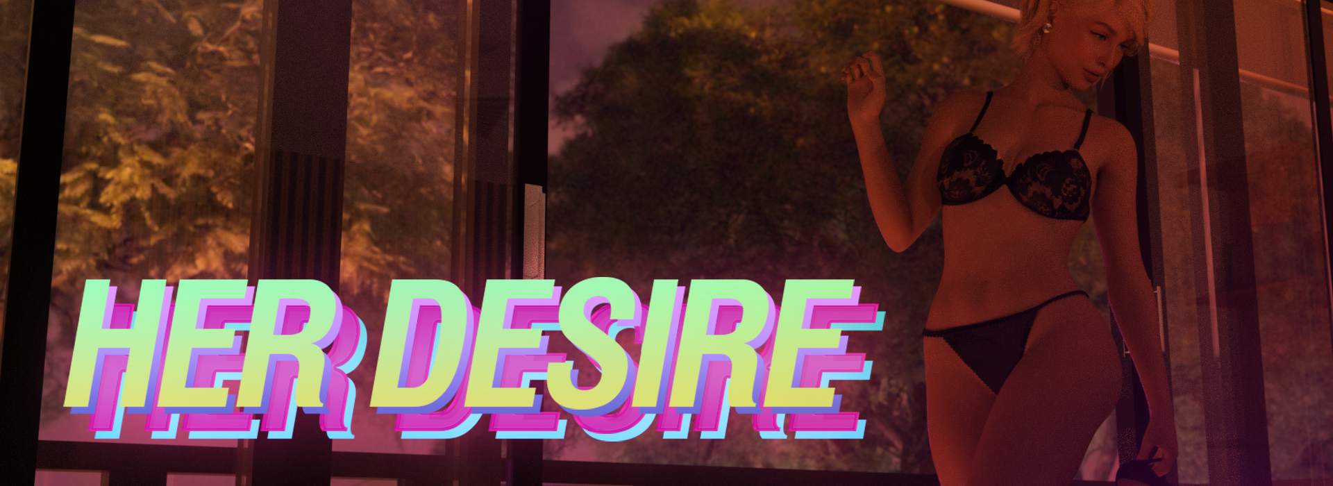 Her Desire – Season 3 – Chapter 1 – Version 0.31